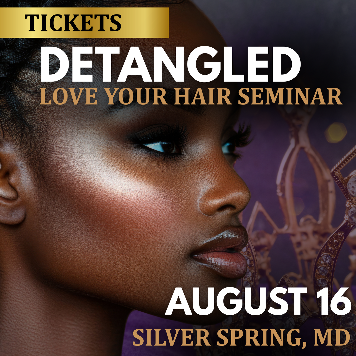 Detangled: Love Your Hair Seminar